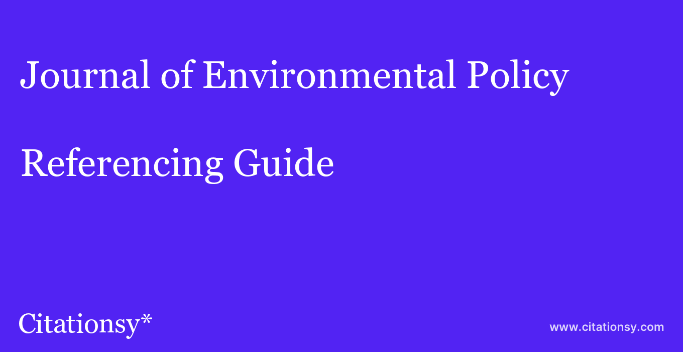 cite Journal of Environmental Policy & Planning  — Referencing Guide